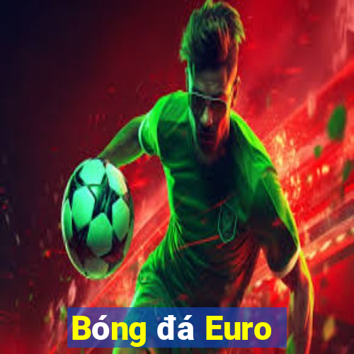 Bóng đá Euro