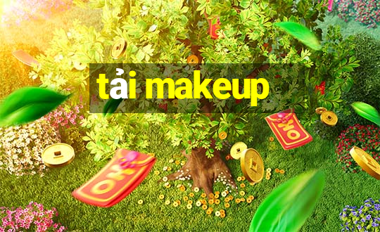 tải makeup