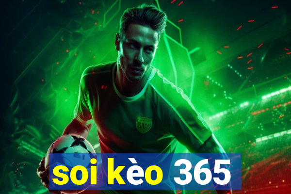 soi kèo 365