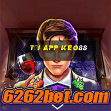 Tải App Keo88