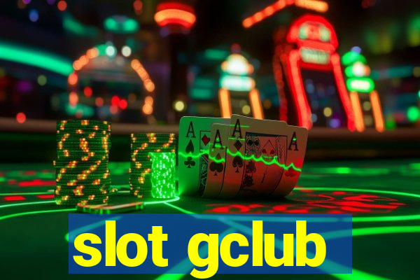 slot gclub