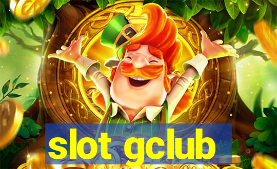 slot gclub