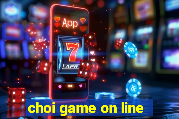 choi game on line