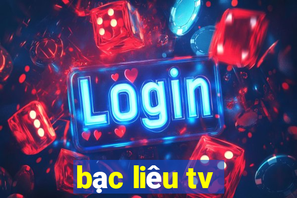 bạc liêu tv