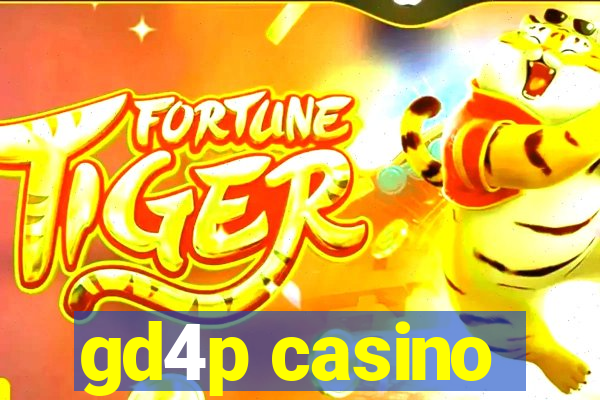 gd4p casino