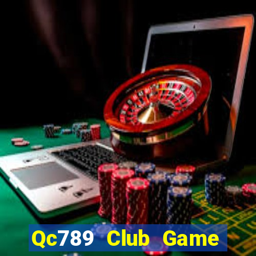 Qc789 Club Game Bài 88 Club Đổi Thưởng