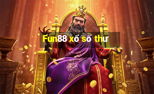 Fun88 xổ số thư