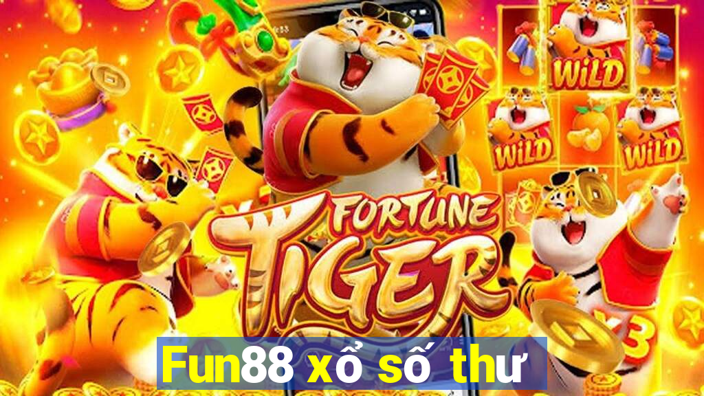 Fun88 xổ số thư