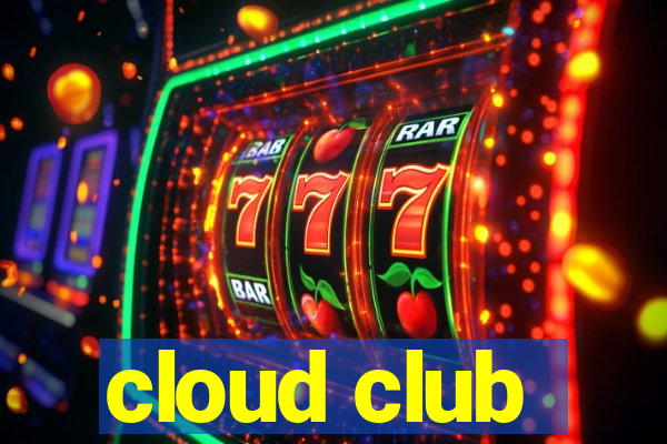 cloud club