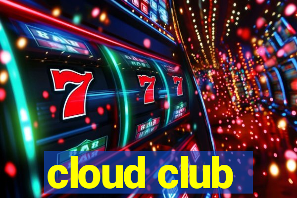 cloud club