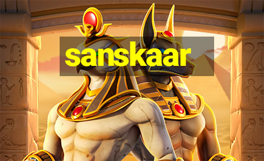 sanskaar