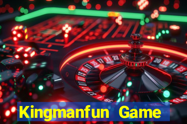 Kingmanfun Game Bài 247 Club