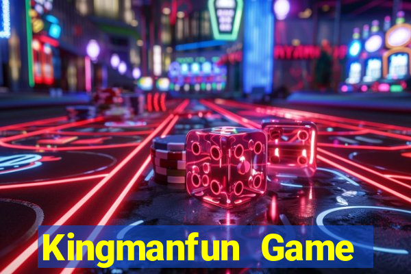 Kingmanfun Game Bài 247 Club