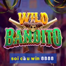 soi cầu win 8888