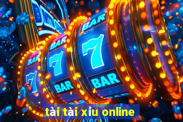 tài tài xỉu online