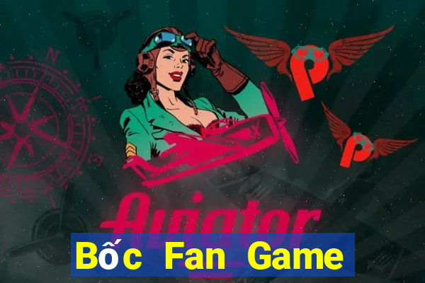 Bốc Fan Game Bài Offline Cho Pc