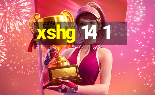 xshg 14 1