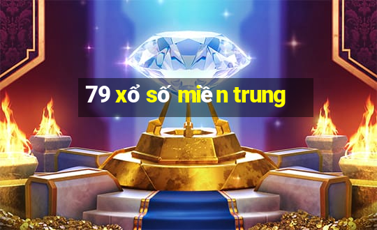 79 xổ số miền trung