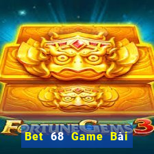 Bet 68 Game Bài Trực Tuyến