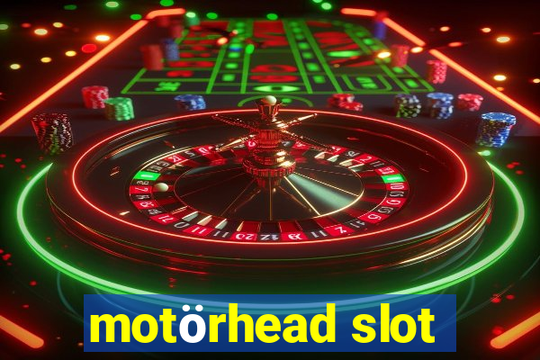 motörhead slot