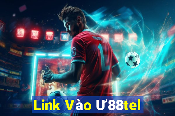 Link Vào Ư88tel