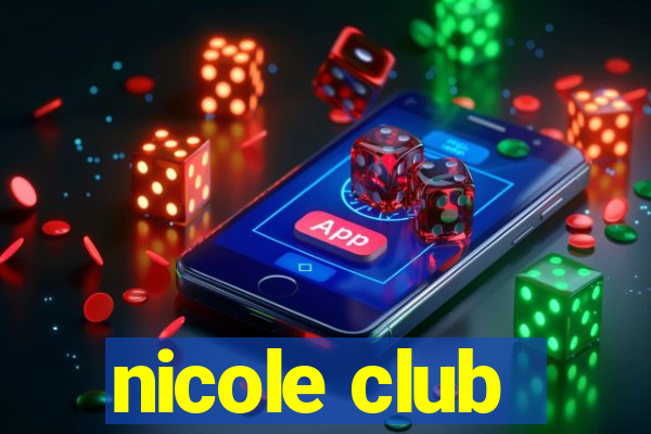 nicole club