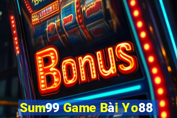 Sum99 Game Bài Yo88