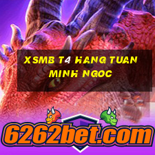 xsmb t4 hang tuan minh ngoc