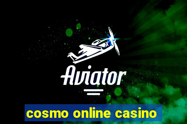 cosmo online casino