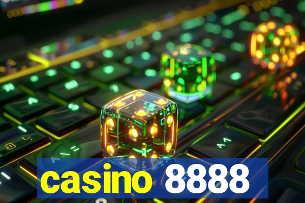 casino 8888