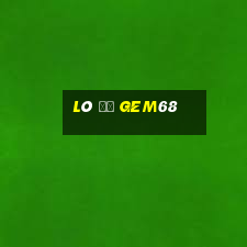 Lô Đề Gem68