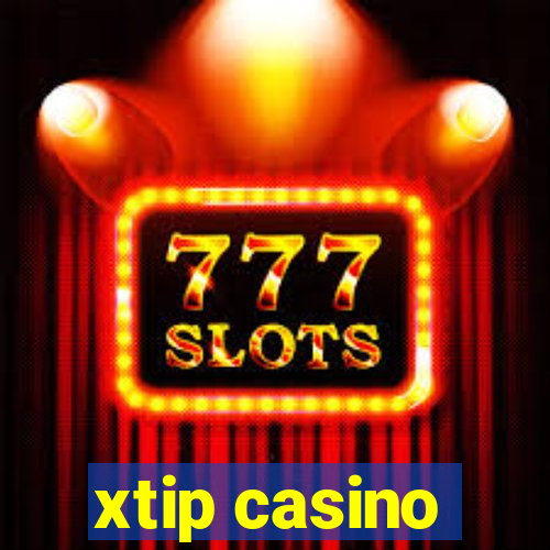 xtip casino