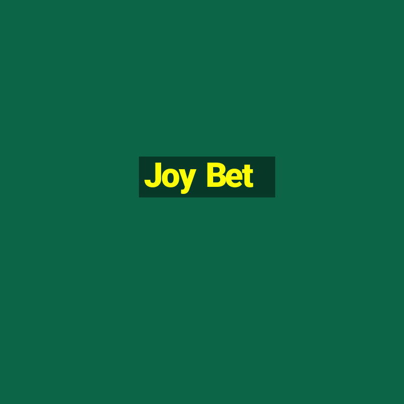 Joy Bet