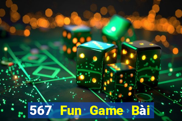 567 Fun Game Bài Miễn Phí