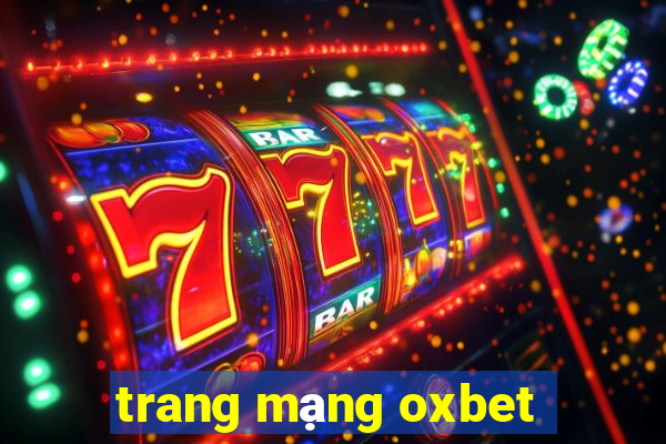 trang mạng oxbet