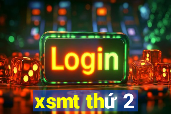 xsmt thứ 2