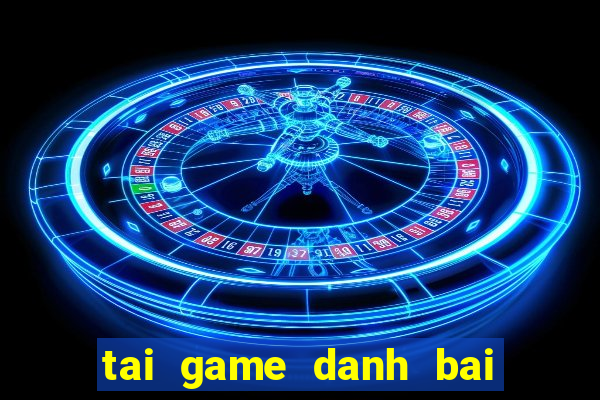 tai game danh bai s500 java