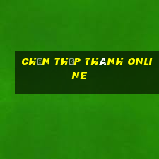 chắn thập thành online