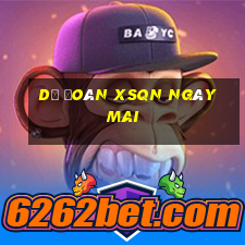 Dự đoán XSQN ngày mai