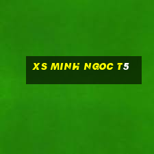 xs minh ngoc t5