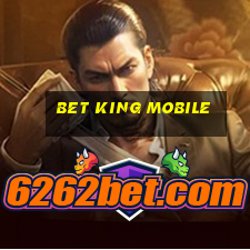 bet king mobile