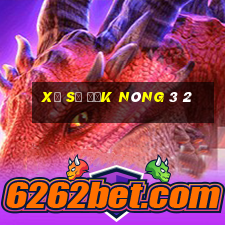 xổ số đắk nông 3 2