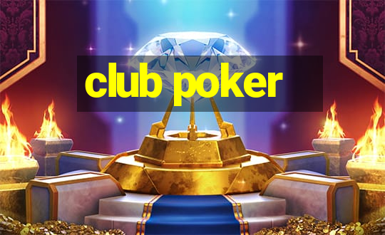 club poker