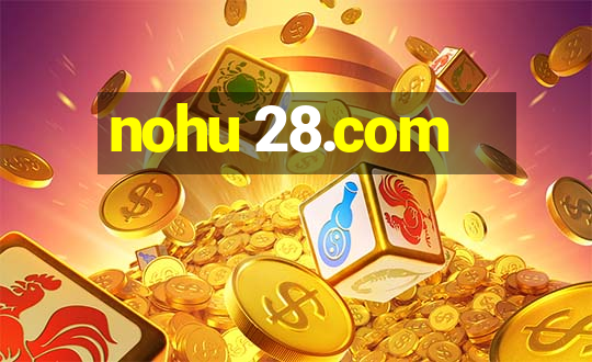 nohu 28.com