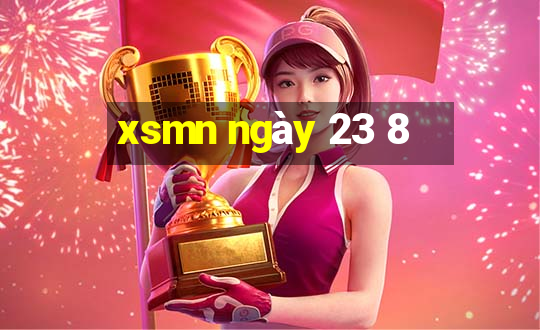 xsmn ngày 23 8