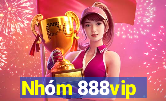 Nhóm 888vip