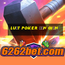 luật poker đơn giản