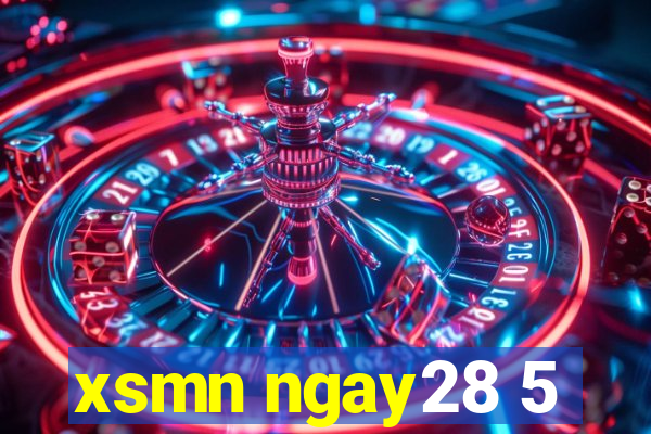 xsmn ngay28 5