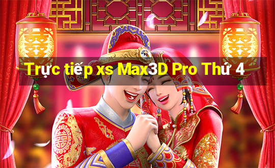 Trực tiếp xs Max3D Pro Thứ 4