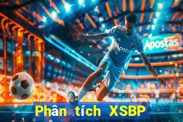 Phân tích XSBP ngày 14